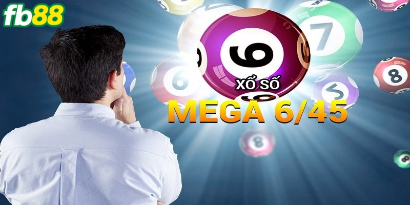 Mega 6/45 là hình thức mang tới trải nghiệm phấn khởi hơn cho anh em