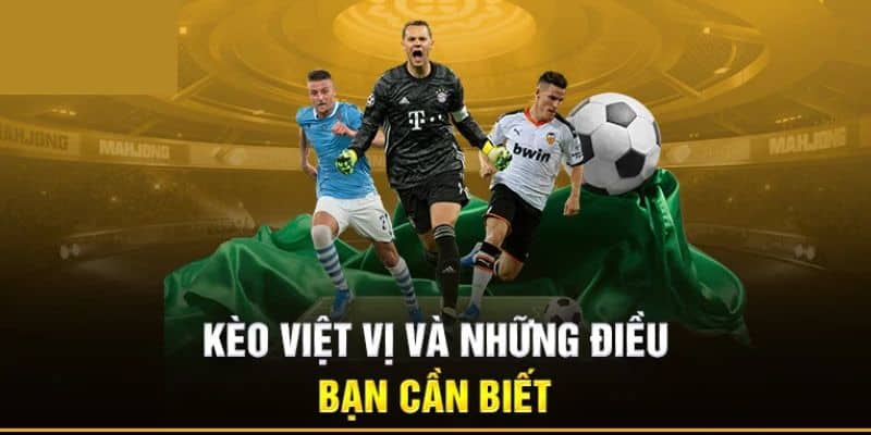 Tìm hiểu về kèo việt vị trong bóng đá