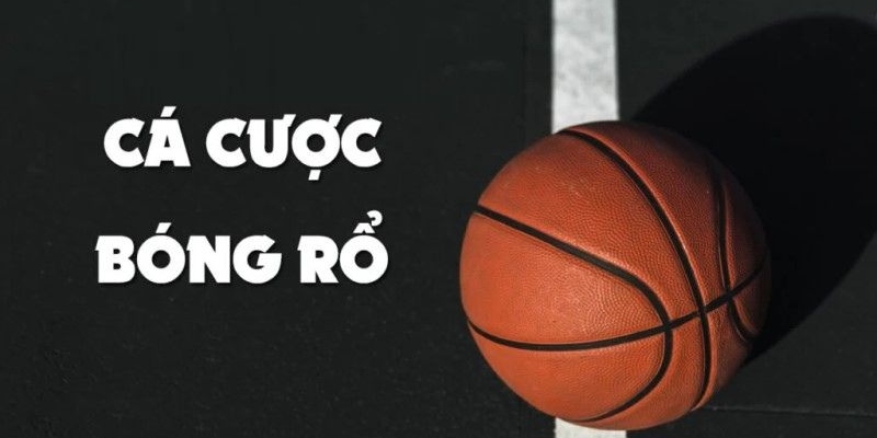 Mẹo cược chấp bóng rổ