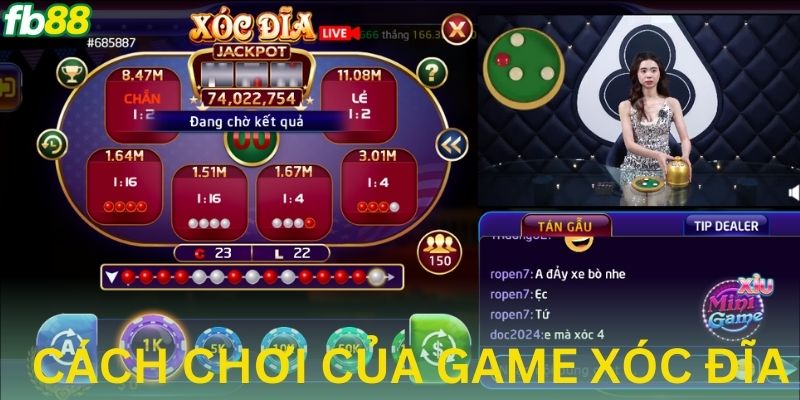 Tìm hiểu cách chơi của tựa game xóc đĩa